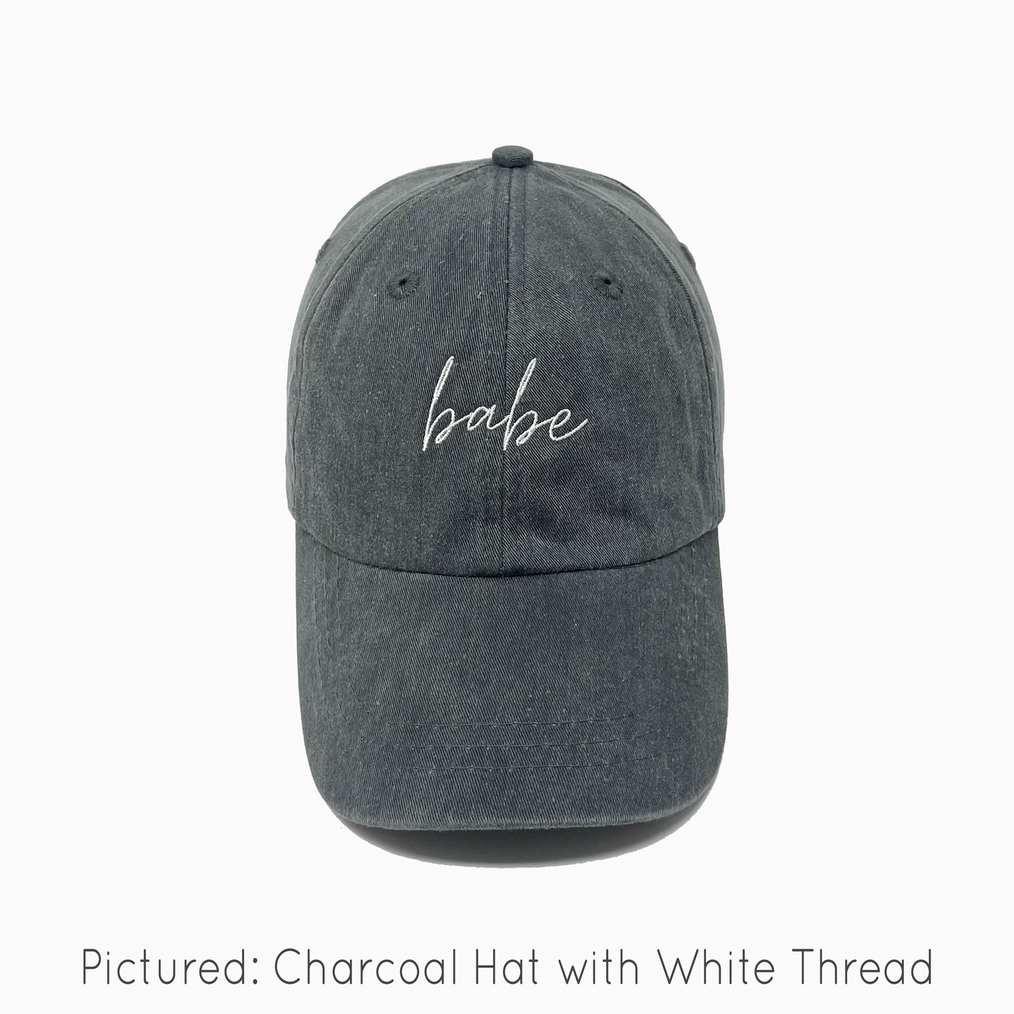 Babe Embroidered Pigment-Dyed Baseball Cap (MoonTime Font) - Adult Unisex