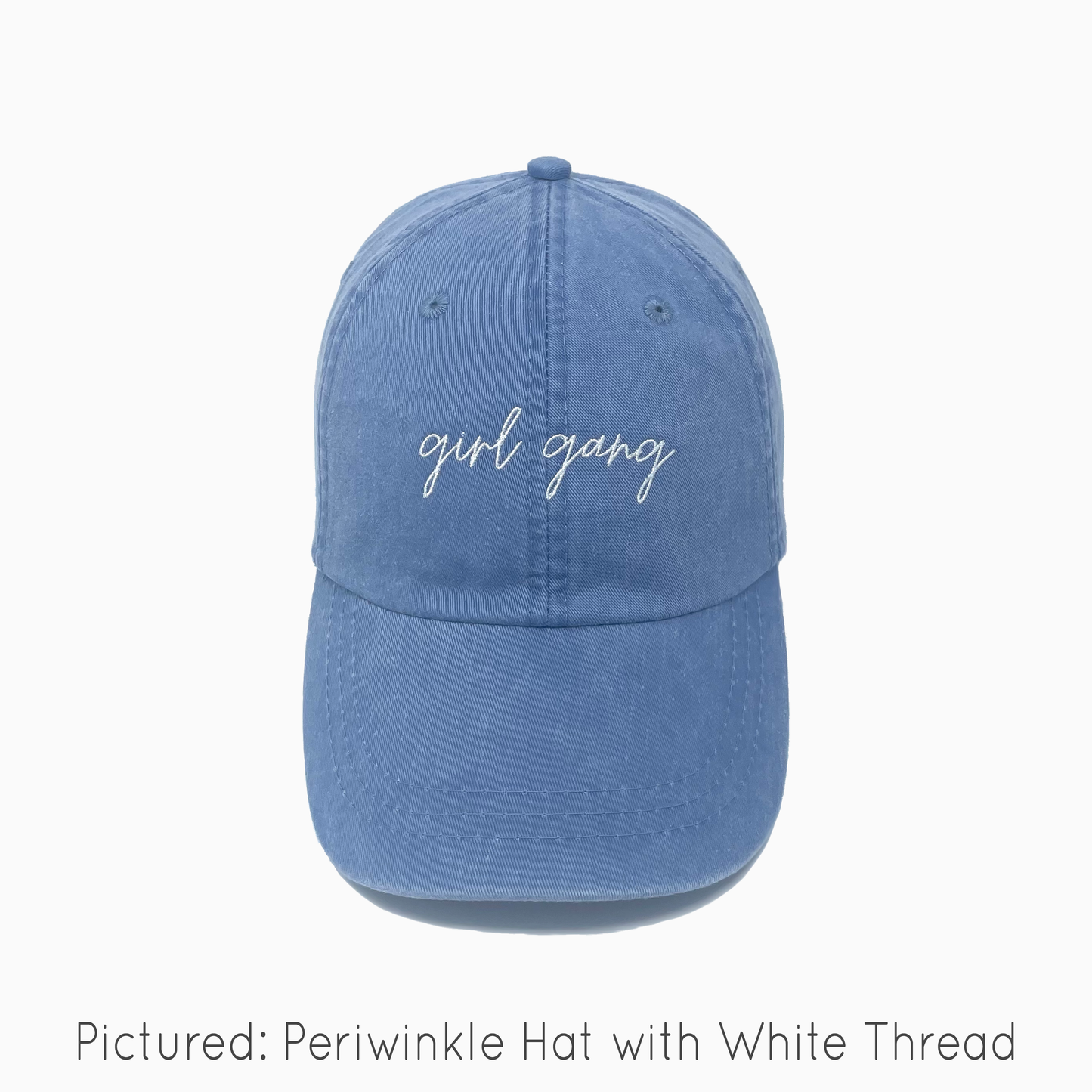 Girl Gang Embroidered Pigment-Dyed Baseball Cap (MoonTime Font) - Adult Unisex